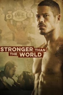 Stronger Than The World: The Story of José Aldo