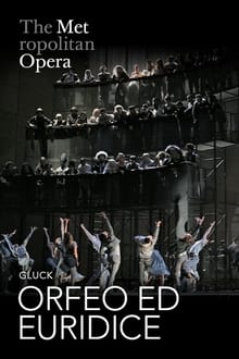 Orfeo ed Euridice [The Metropolitan Opera]