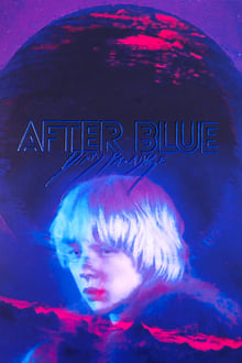 After Blue: Przekroczyć Błękit