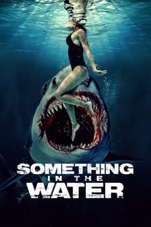 Movie: Something in the Water (2024) (Download Mp4)