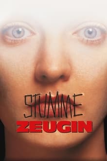 Mute Witness - Stumme Zeugin