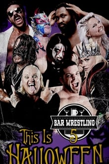 Bar Wrestling 5: This Is Halloween
