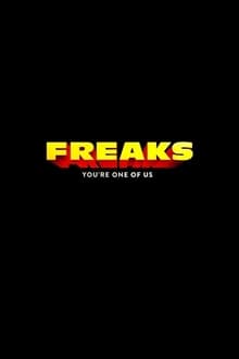Freaks – You're One of Us