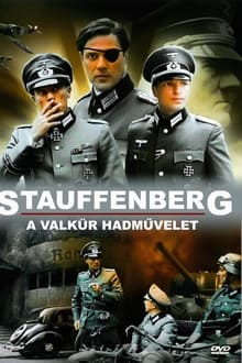 Stauffenberg - A Valkür hadűvelet