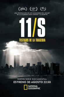 11-S: Testigos de la tragedia