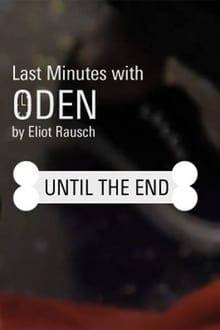 Last Minutes with ODEN