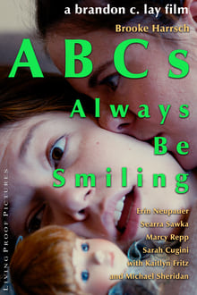 ABCs: Always Be Smiling