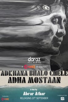 Adhkhana Bhalo Chele Adha Mostaan