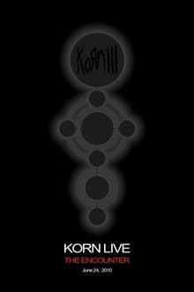 Korn Live: The Encounter