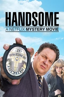 Handsome: A Netflix Mystery Movie