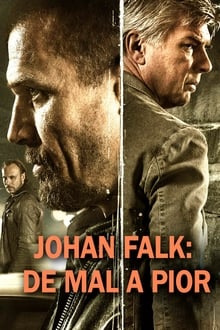 Johan Falk: From the Ashes into the Fire