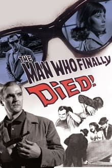 The Man Who Finally Died