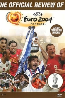 The Official Review of UEFA Euro 2004