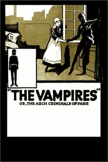 The Vampires or, The Arch Criminals of Paris