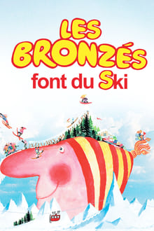 French Fried Vacation 2: The Bronzés go Skiing