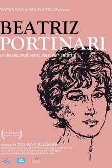 Beatriz Portinari. A Documentary on Aurora Venturini