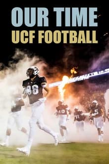 Our Time UCF Knights Football