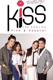 Kiss The Series
