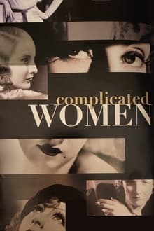 Complicated Women