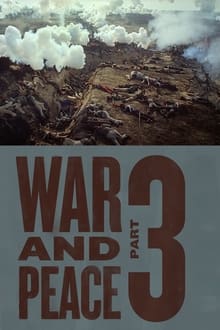 War and Peace, Part III: The Year 1812