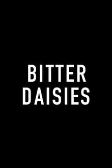 Bitter Daisies