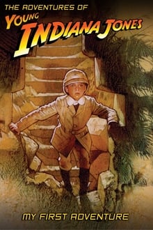 Young Indiana Jones: My First Adventure