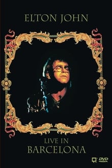 Elton John - Live In Barcelona