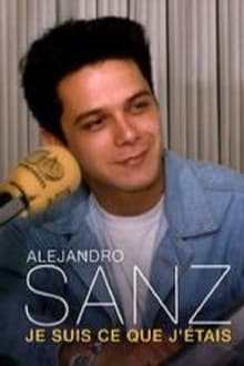 Alejandro Sanz : Je suis ce que j'étais