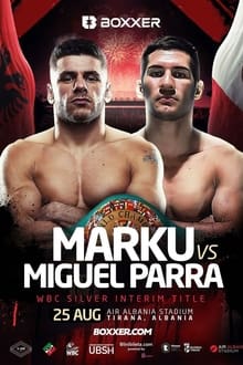 Florian Marku vs. Miguel Parra Ramirez