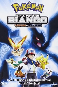 Il film Pokémon: Bianco - Victini e Zekrom