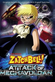 Zatch Bell! Attack of Mechavulcan