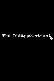 The Disappointments