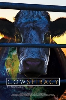 Cowspiracy: tajemnica równowagi ekologicznej środowiska