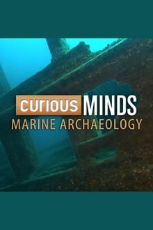 Curious Minds: Marine Archaeology