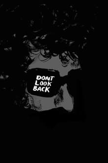 Bob Dylan - Dont Look Back