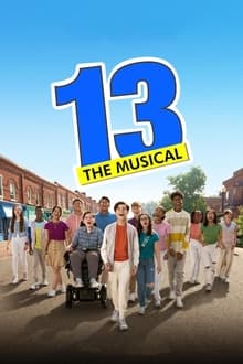 13: The Musical