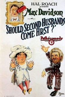 Should Second Husbands Come First?