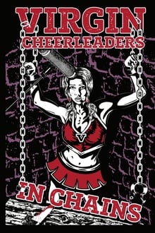 Virgin Cheerleaders in Chains