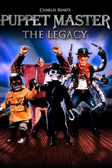 Puppet Master VIII : The Legacy