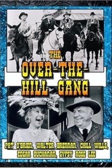 The Over the Hill Gang