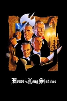 House of the Long Shadows