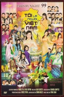 Paris by Night 99: I am a Vietnamese