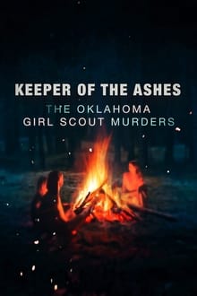 El guardián de las cenizas: El asesinato de las Girl Scouts de Oklahoma