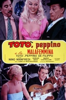 Toto, Peppino, and the Hussy