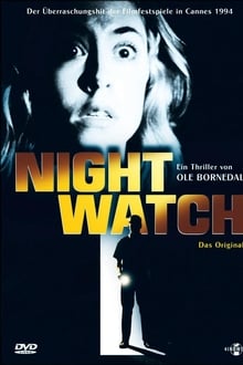 Nightwatch - Perigo na Noite
