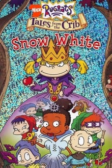 Rugrats: Tales from the Crib: Snow White