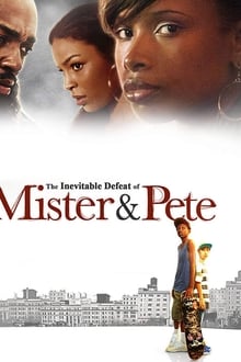 The Inevitable Defeat of Mister & Pete
