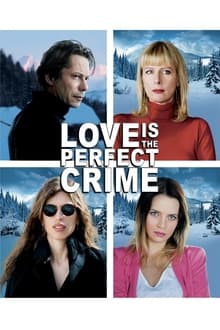 Love Is the Perfect Crime