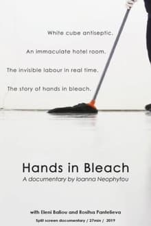 Hands in Bleach