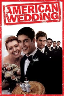 American Pie 3: The Wedding